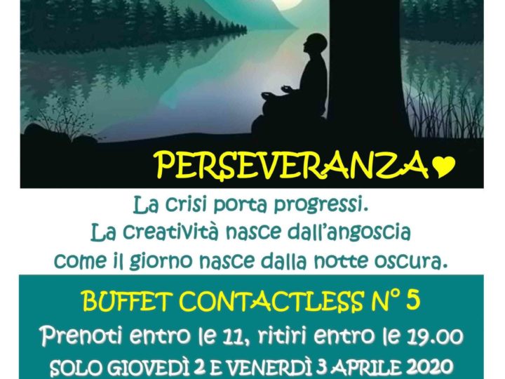 Buffet contactless n° 5 – Perseveranza
